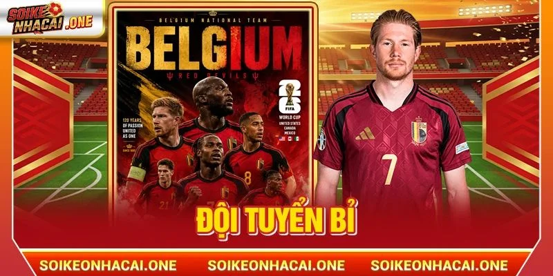 Đội Tuyển Bỉ: Khát Vọng Viết Chương “Vàng” World Cup 2026 Đội Tuyển Bỉ: Khát Vọng Viết Chương “Vàng” World Cup 2026